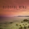Blissful Mind (Remixes) - EP