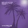 Believe - Single album lyrics, reviews, download