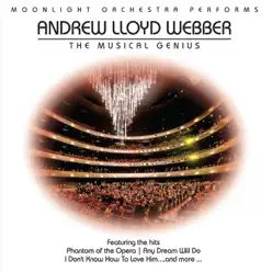 Moonlight Orchestra Performs - Ultimate Andrew Lloyd Webber - Moonlight Orchestra Moonlight Orchestra Performs - Ultimate Andrew Lloyd Webber - Moonlight Orchestra