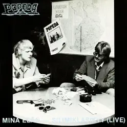 Minä elän (2007 Remaster) [Live] - Single - Popeda