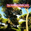 The Sound of Infinity, Vol. 2 (Chill Out from Outer Space), 2013