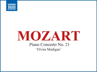 Mozart: Piano Concerto No. 21 in C Major, K. 467 - EP by Jenő Jandó, Concentus Hungaricus & András Ligeti album reviews, ratings, credits