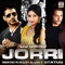 Jorri - DJ Sanj, Mani Kaur & Jay Status lyrics