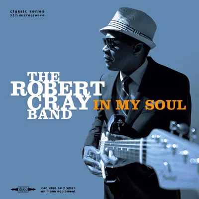 In My Soul - The Robert Cray Band