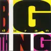 Big Thing (Bonus Track Version) album lyrics, reviews, download