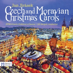 Jan Jirásek: Czech & Moravian Christmas Carols