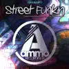 Street Funkin - Single album lyrics, reviews, download
