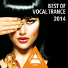 Best of Vocal Trance 2014 - Various Artists
