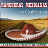 Rancheras Mexicanas en California. La Música de México de Siempre, 2014