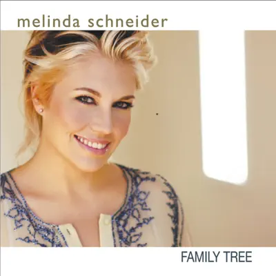 Family Tree - Melinda Schneider