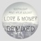 Love & Money (feat. Kylie Auldist) - Southlight lyrics