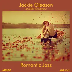 Romantic Jazz - Jackie Gleason