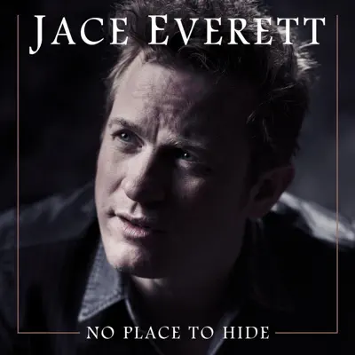No Place to Hide (Mountain Mix) - Single - Jace Everett