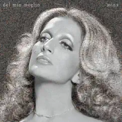 Del Mio Meglio Boxset by Mina album reviews, ratings, credits