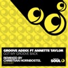 Got My Groove Back (feat. Annette Taylor) - Single