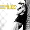 Pride EP album lyrics, reviews, download