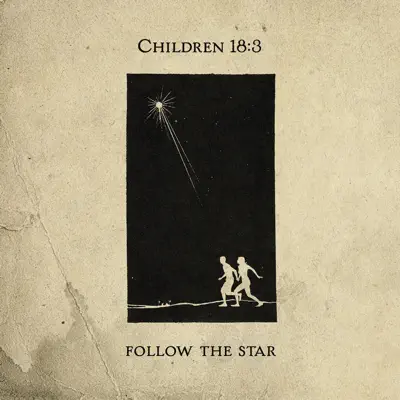 Follow the Star - Single - Children 18:3