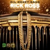 Oil Money Gang (feat. Jadakiss) - Single