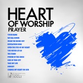 Heart of Worship - Prayer artwork