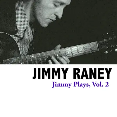 Jimmy Plays, Vol. 2 - EP - Jimmy Raney