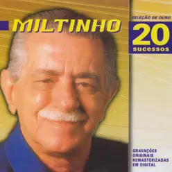 Seleção de Ouro - Miltinho