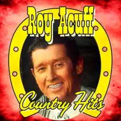 Country Hits - Roy Acuff