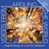 Voices from Around the World: The Music (Original Songs of Love for Newtown)