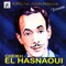 Matabghig Inek Abghigh - Cheikh El Hasnaoui lyrics
