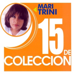 Mari Trini - Te Quiero Con Locura