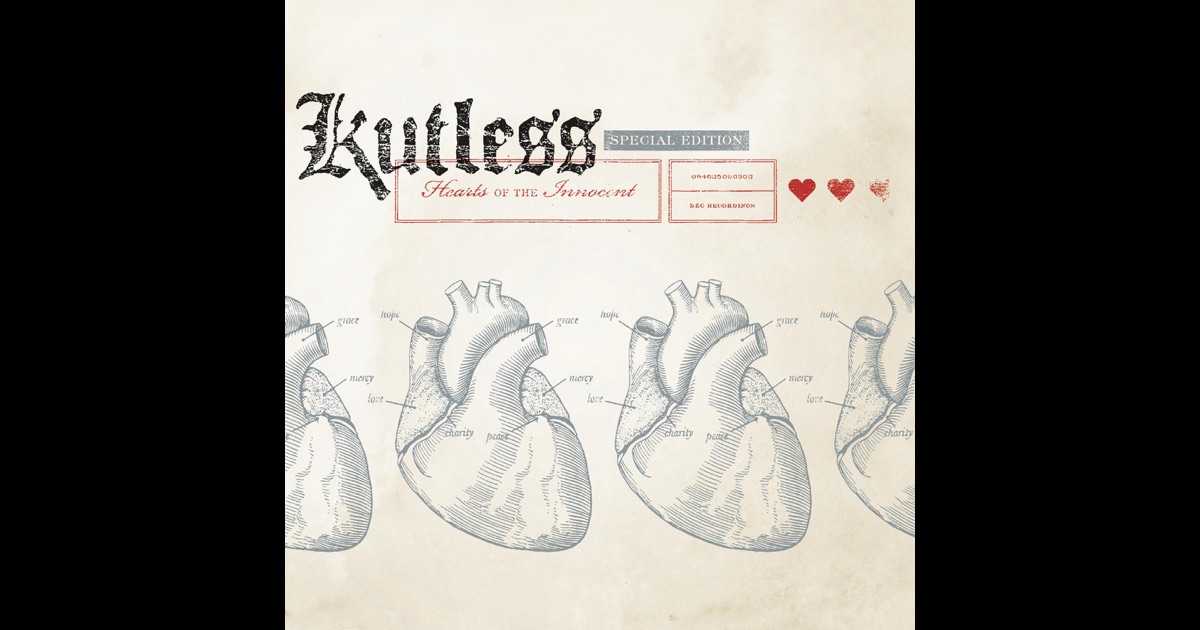 Hearts of the Innocent Kutless Lastfm