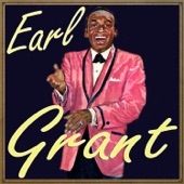 Earl Grant - Not One Minute More