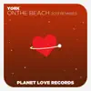 On the Beach (2013 Remixes) album lyrics, reviews, download