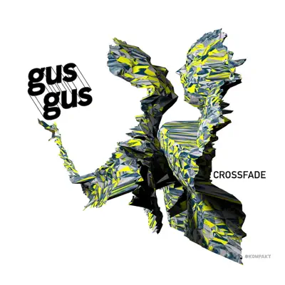 Crossfade - Single - Gus Gus