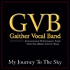 My Journey to the Sky (Performance Tracks) - EP