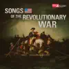 Stream & download Songs of the Revolutionary War