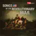 Songs of the Revolutionary War album cover