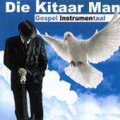 Gospel Instrumentaal - Die Kitaar man