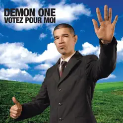 Votez pour moi - Single - Demon One Votez pour moi - Single - Demon One