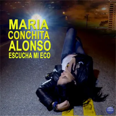 Escucha Mi Eco - Single - María Conchita Alonso