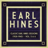 Classic Earl Hines Sessions (1928-1945), Vol. 5 & 6 artwork