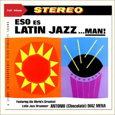 Eso Es Latin Jazz... Man! (Full Album) - Lalo Schifrin