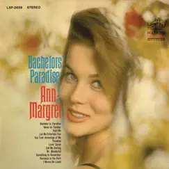 Bachelors' Paradise by Ann-Margret album reviews, ratings, credits