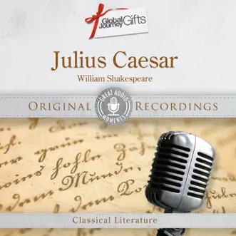 Great Audio Moments, Vol.34: Julius Caesar by William Shakespeare - Single by John Gielgud, James Mason & Marlon Brando album reviews, ratings, credits