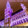 Magical History City Soundtrack