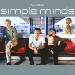 War Babies - EP - Simple Minds War Babies - EP - Simple Minds