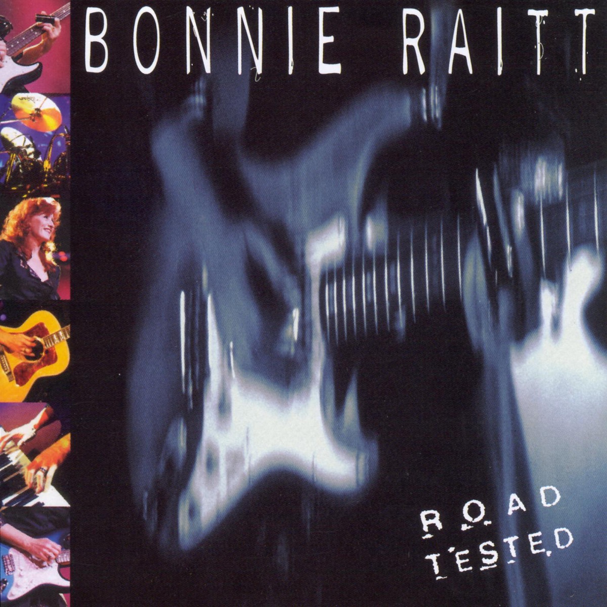 Road Tested Album Cover by Bonnie Raitt
