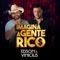 Imagina a Gente Rico - Edson e Vinicius lyrics