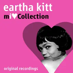 Mi Love Collection - Eartha Kitt