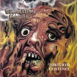 Tortured Existence - Demolition Hammer