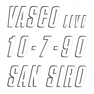 10.07.90 San Siro (Live) - Vasco Rossi
